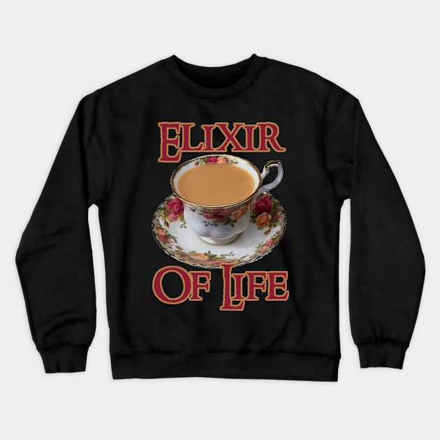 Tea - The Elixir of Life Crewneck Sweatshirt by spyderfyngers